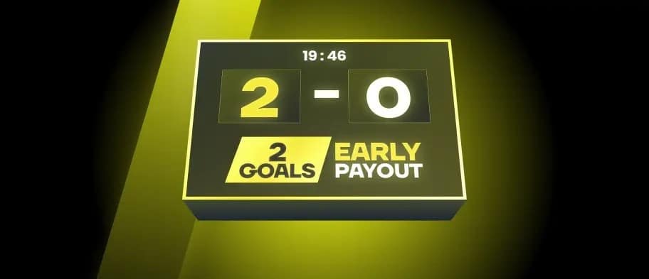 2 Up Early Payout 2 Up Early Payout